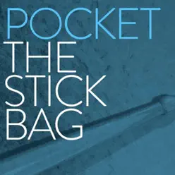 The Stick Bag - Pocket The Stick Bag - Pocket