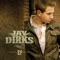 Nothing More - Jay Dirks lyrics