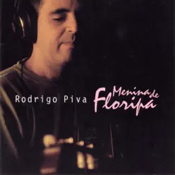 Menina de Floripa - Rodrigo Piva