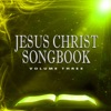 Jesus Christ Songbook, Vol. 3