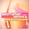 Give a Little Love (feat. Gemma B.) [Remixes], 2013