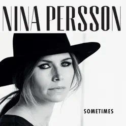 Sometimes - Single - Nina Persson