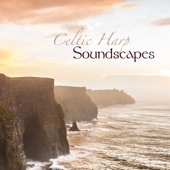 Celtic Harp Soundscapes - Relaxing Celtic Music & Traditional Harp Music artwork