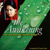 The Awakening - Shubha Mudgal