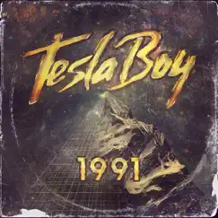 1991 by Tesla Boy album reviews, ratings, credits