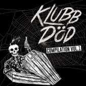 Klubb DÖD Compilation Vol. 1 - Varios Artistas