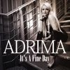 Adrima - It’s A Fine Day (Makro Remix)