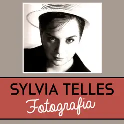 Fotografia - Single - Sylvia Telles