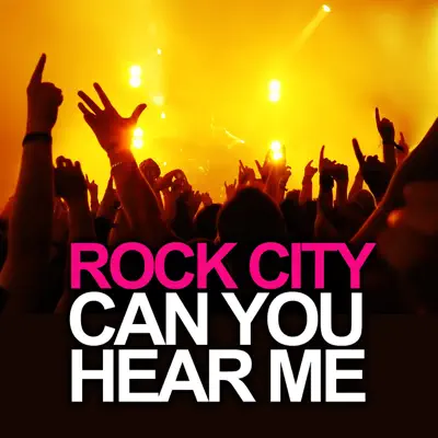 Can You Hear Me - EP - Rock City