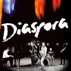 Diaspora (feat. Tito Charneco, Brad Leali, Stefan Karlsson, Evan Weiss, Tony Baker, Fred Hamilton, & Jose Aponte) - Diàspora Diaspora (feat. Tito Charneco, Brad Leali, Stefan Karlsson, Evan Weiss, Tony Baker, Fred Hamilton, & Jose Aponte) - Diàspora