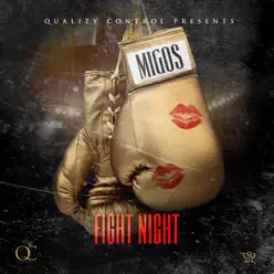 Fight Night - Single - Migos