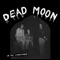 Hey Joe - Dead Moon lyrics