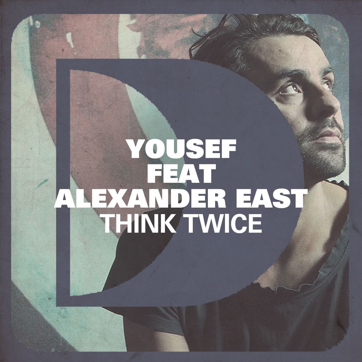 Alex Eastern. Think twice Paradise. Fred everything - long way Home.