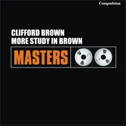 More Study in Brown - Clifford Brown More Study in Brown - Clifford Brown