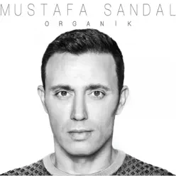 Organik - Mustafa Sandal Organik - Mustafa Sandal