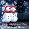 Magic Christmas Time: Traditional Carols with Instrumental Background Music - Christmas Eve Carols Academy