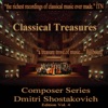 Classical Treasures Composer Series: Dmitri Shostakovich Edition, Vol. 4
