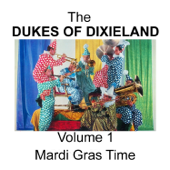 Mardi Gras Time - Volume 6 - Dukes of Dixieland