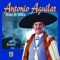 El Aguijon - Antonio Aguilar lyrics