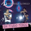 Eh Tudo Toiss (Ao Vivo) - Single