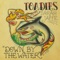Down by the Water (with Sarah Jaffe) - Toadies lyrics