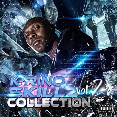 Skillz Collection Vol. 2 - K-rino Skillz Collection Vol. 2 - K-rino