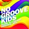 No Groove Kids artwork