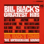 Bill Black's Combo - Rollin'