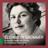 Great Singers Live: Elisabeth Grümmer album lyrics, reviews, download