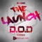 The Launch (D.O.D Remix Radio Edit) artwork