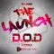 The Launch (D.O.D Remix Club Mix) artwork