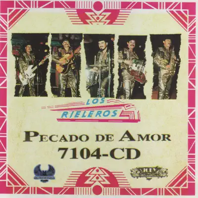 Pecado De Amor - Los Rieleros del Norte
