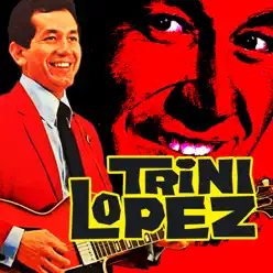 Trini Lopez - Trini Lopez