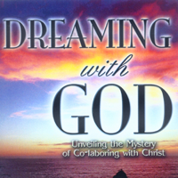 Bill Johnson - Dreaming with God: Co-laboring with God for Cultural Transformation: Teaching Series (Unabridged) artwork