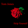 Help Yourself - Tom Jones