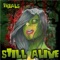 1134 - Still Alive lyrics