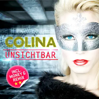 Unsichtbar (Remixes) - EP - Colina Unsichtbar (Remixes) - EP - Colina