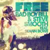 Free (feat. Seann Bowe) album lyrics, reviews, download