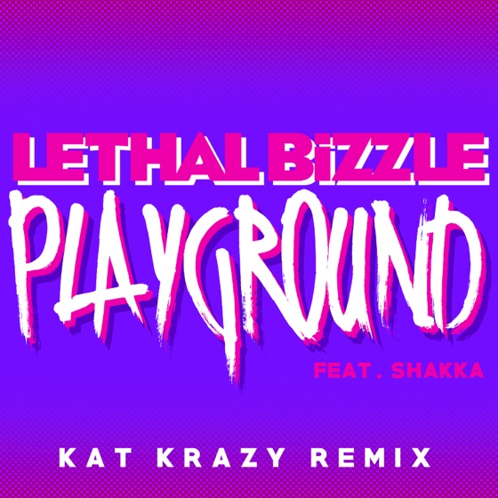 Cover artwork for Playground (Kat Krazy Remix) [feat. Shakka]