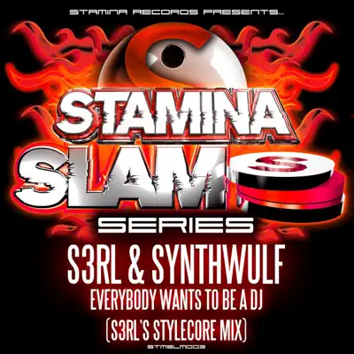 Everybody Wants to Be a DJ - Single - S3RL