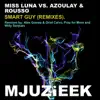 Stream & download Smart Guy (Remix) (Miss Luna vs. Azoulay & Rousso) - Single