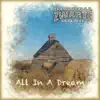 All In a Dream - Single album lyrics, reviews, download