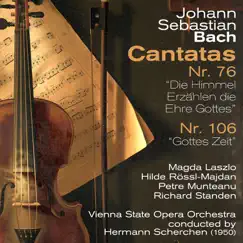 Johann Sebastian Bach: Cantatas Nr. 76 [Die Himmel Erzählen die Ehre Gottes] & Nr. 106 [Gottes Zeit] (1950) by Orchestra of the Vienna State Opera & Hermann Scherchen album reviews, ratings, credits