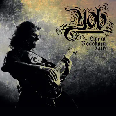 Live At Roadburn 2010 - Yob