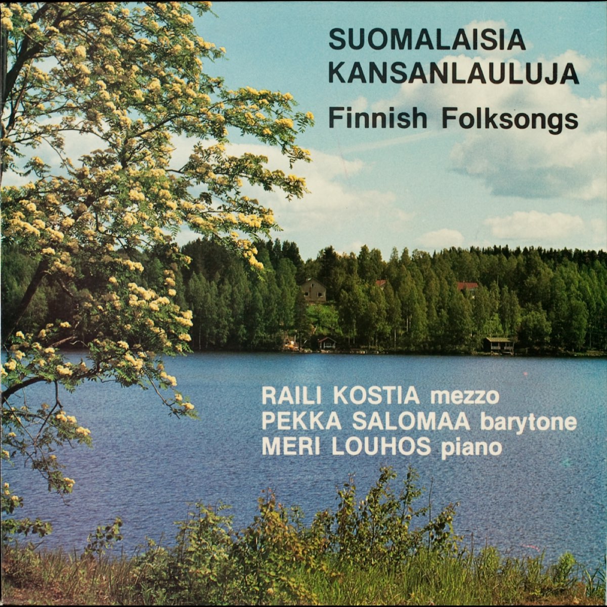 Suomalaisia kansanlauluja by Raili Kostia & Pekka Salomaa on Apple Music