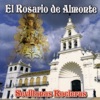 El Rosario de Almonte: Sevillanas Rocieras