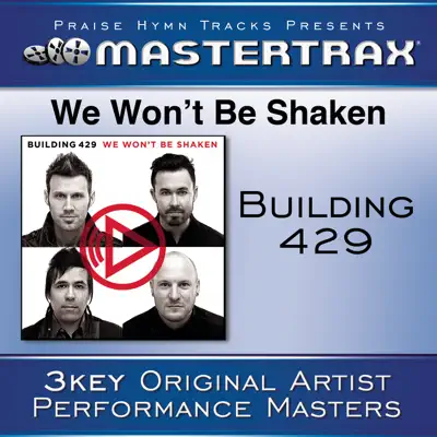 We Won't Be Shaken (Performance Tracks) - EP - Building 429