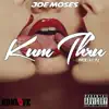 Kum Thru - Single album lyrics, reviews, download