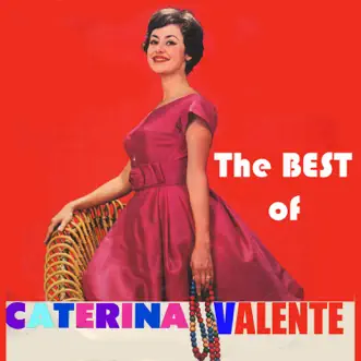 The Best of Caterina Valente by Caterina Valente album reviews, ratings, credits