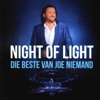 Night of Light - Die Beste Van Joe Niemand (Live), 2013